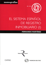 El sistema español de registro inmobiliario (I)