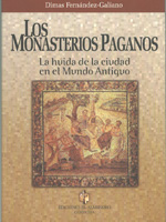 Los monasterios paganos. 9788480051781