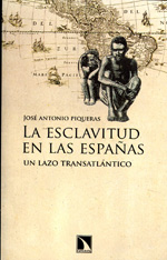 La esclavitud en las España