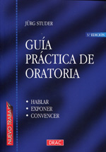 Guía práctica de oratoria. 9788488893666