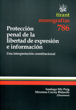 Protección penal de la libertad de expresión e información