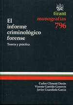 El informe criminológico forense. 9788490047569