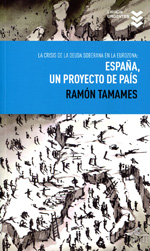 España, un proyecto de país. 9788495157416