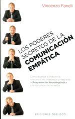 Los poderes secretos de la comunicación empática. 9788497778169