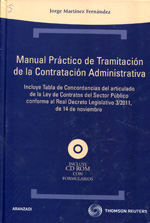 Manual práctico de tramitación de la contratación administrativa