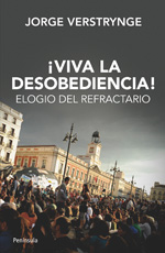 ¡Viva la desobediencia!. 9788499421339