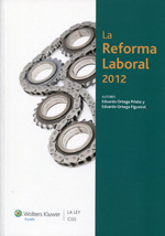 La reforma laboral 2012. 9788499544335