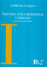 Virtudes, ética profesional y Derecho.