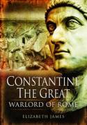 Constantine The Great. 9781848841185