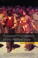 European foundations of the Welfare State. 9780857454768