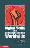 Digital media and political engagement Worldwide. 9781107668492