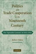 Politics and trade cooperation in the Nineteenth Century
