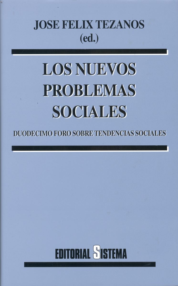 Los nuevos problemas sociales. 9788486497842