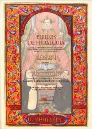Pleitos de Hidalguía que se conservan en el Archivo de la Real Chancillería de Valladolid (extracto de sus expedientes). 9788493931360