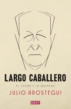 Largo Caballero. 9788483069233