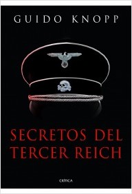 Secretos del Tercer Reich. 9788498924947