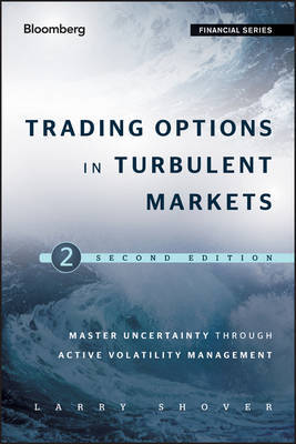 Trading options in turbulent markets