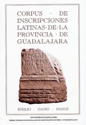 Corpus de inscripciones latinas de la provincia de Guadalajara. 9788492502264