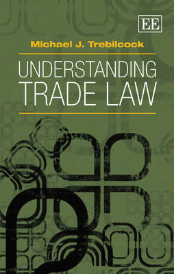 Understanding trade Law. 9780857931498