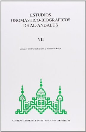 Estudios onomásticos-biográficos de Al-andalus. 9788400074746