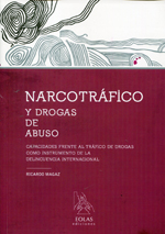 Narcotráfico y drogas de abuso. 9788415603184