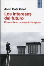 Los intereses del futuro. 9788490560044