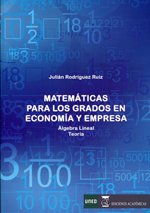 Matemáticas para los grados en economía y empresa. 9788492477883