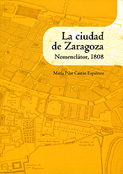 La ciudad de Zaragoza. 9788499112398