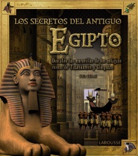 Los secretos del Antiguo Egipto. 9788415785309