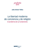 La libertad moderna de conciencia y de religión