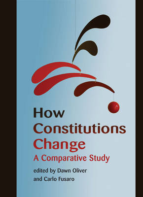 How constitutions change. 9781849464987
