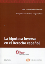 La hipoteca inversa en el Derecho español. 9788447045686