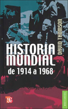 Historia mundial de 1914 a 1968. 9789681601805