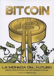 Bitcoin. La moneda del futuro. 9788472096080
