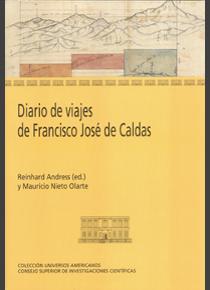 Diario de viajes de Francisco José de Caldas. 9788400097080
