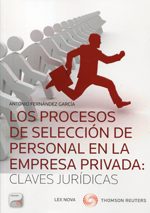 Los procesos de selección de personal en la empresa privada. 9788498986891