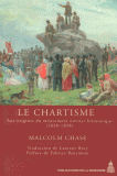Le chartisme. 9782859447434