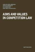 Aims and values in competition Law. 9788757427998