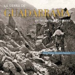 La Sierra de Guadarrama en las antiguas postales. 9788415801153