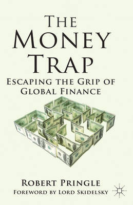 The money trap. 9781137366900