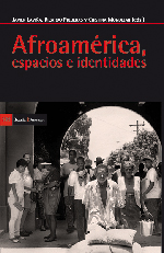 Afroamérica, espacios e identidades. 9788498884814
