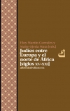 Judíos entre Europa y el Norte de África. 9788472906440