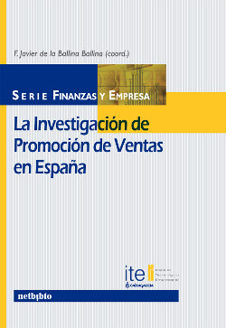 La investigación de promoción de ventas en España. 9788497450652