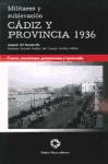Militares y sublevación: Cádiz y provincia 1936