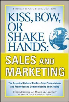 Kiss, bow, or shake hands, sales and marketing
