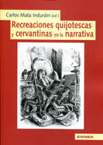 Recreaciones quijotescas y cervantinas en la narrativa. 9788431329631