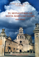 El Monasterio de Santa maría de la Vid. 9788485364473