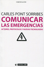 Comunicar las emergencias. 9788490297674