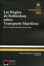 Las Reglas de Rotterdam sobre transporte marítimo. 9788490338551