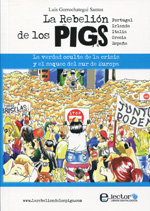 La rebelión de los PIGS. 9788493827786